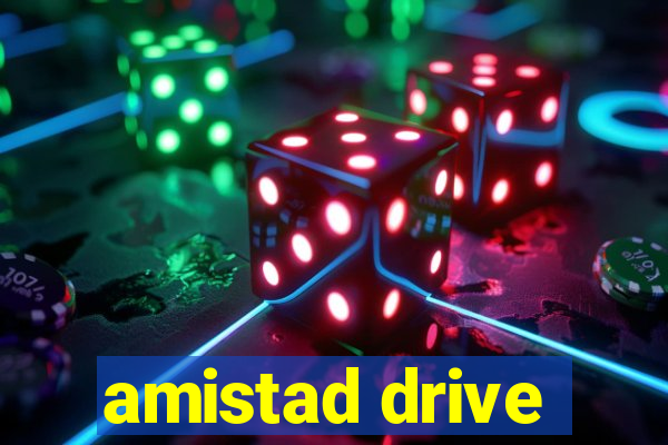 amistad drive