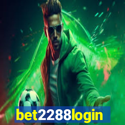 bet2288login