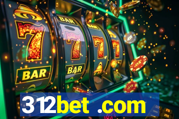 312bet .com