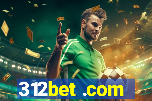 312bet .com