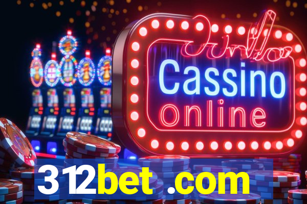 312bet .com