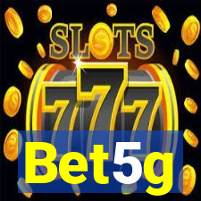 Bet5g