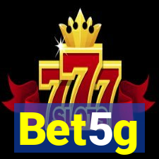 Bet5g