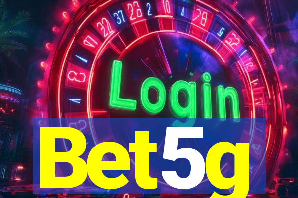 Bet5g