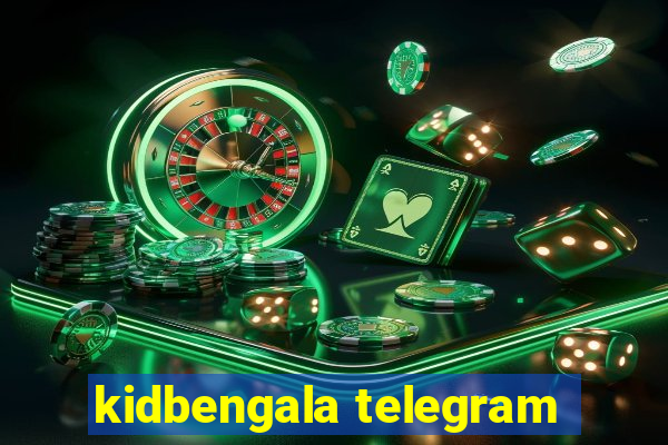 kidbengala telegram