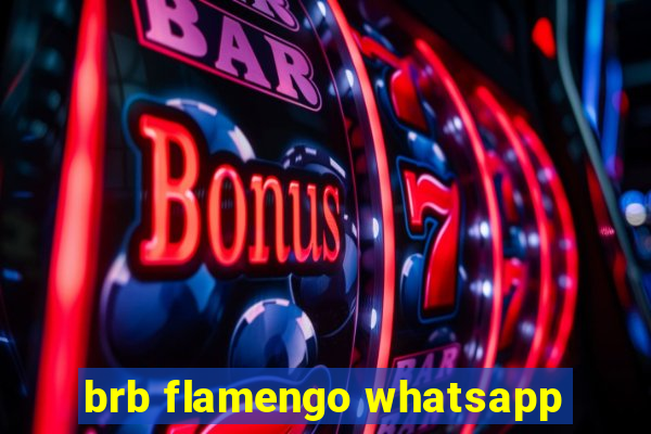 brb flamengo whatsapp