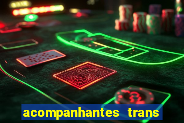 acompanhantes trans baixada fluminense