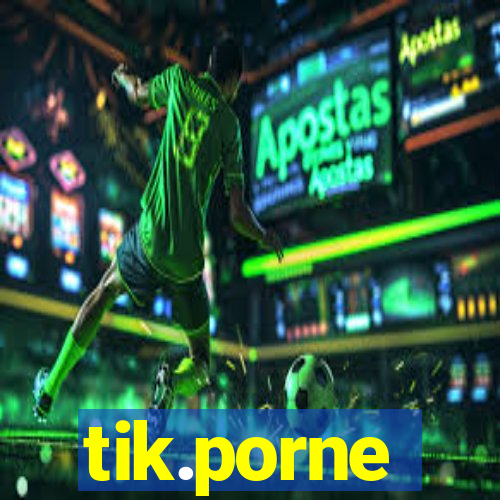 tik.porne