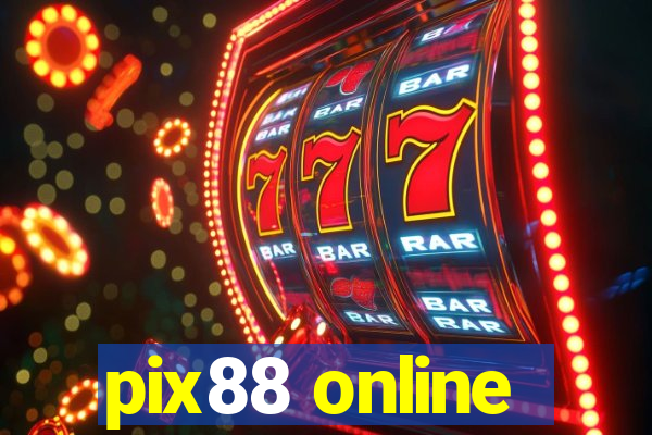 pix88 online