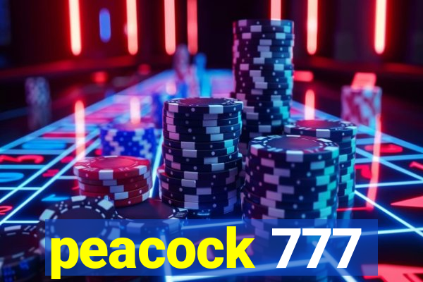 peacock 777