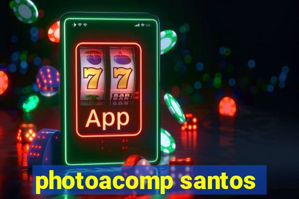 photoacomp santos