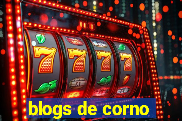 blogs de corno