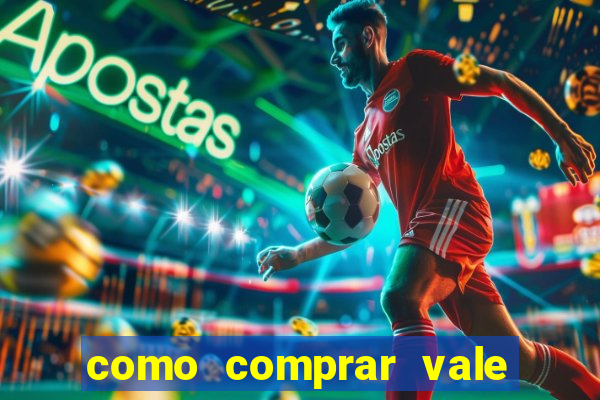 como comprar vale sorte online