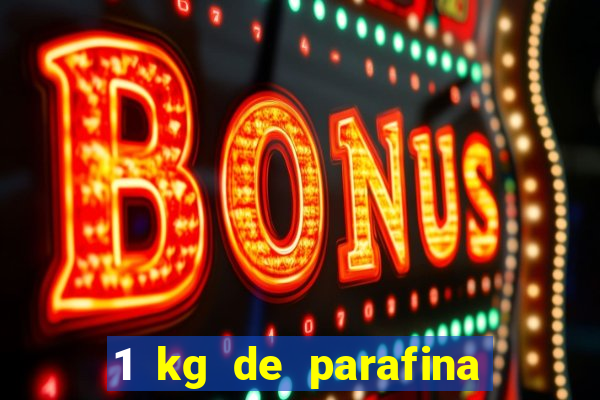 1 kg de parafina faz quantas velas de 150ml