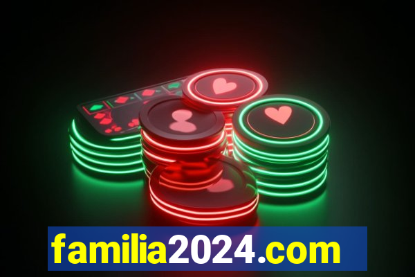 familia2024.com