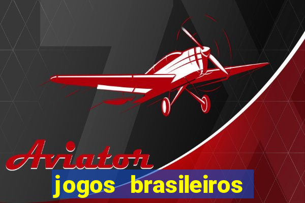 jogos brasileiros que ganham dinheiro de verdade