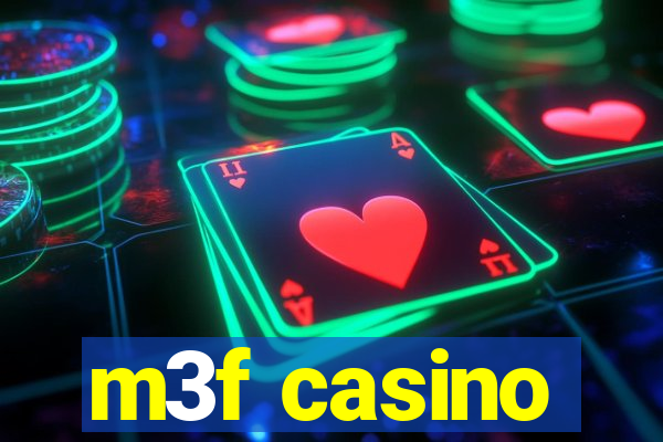 m3f casino