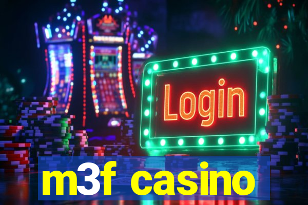 m3f casino