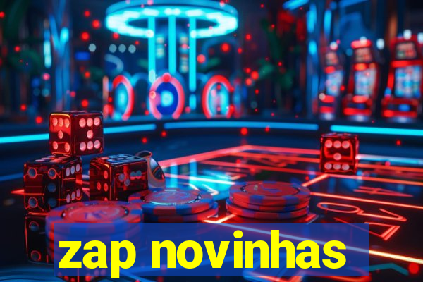 zap novinhas