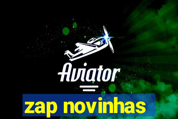 zap novinhas