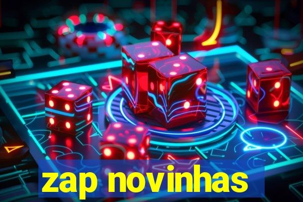 zap novinhas