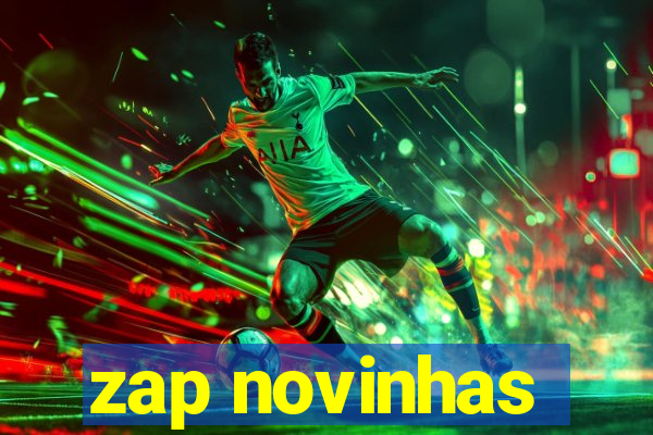 zap novinhas