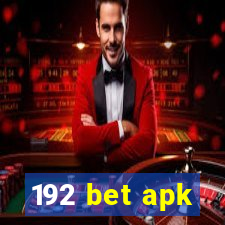 192 bet apk