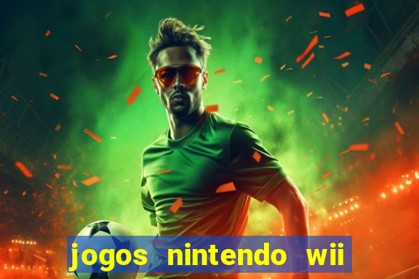 jogos nintendo wii download wbfs