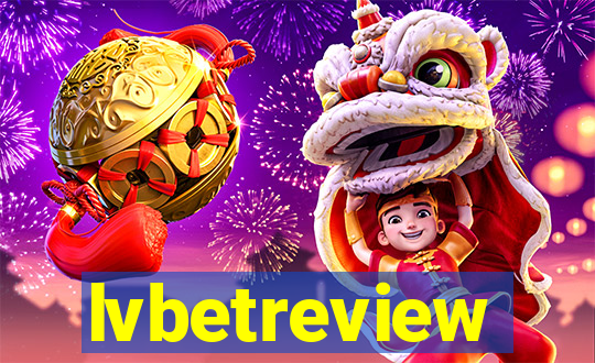 lvbetreview