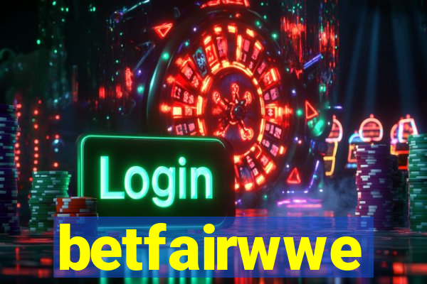 betfairwwe