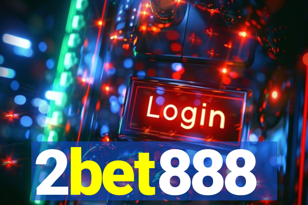 2bet888