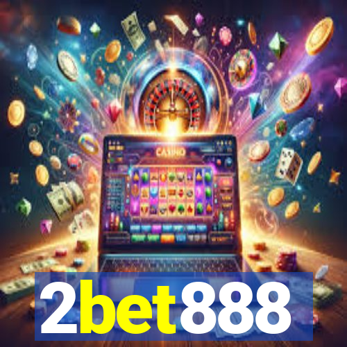 2bet888