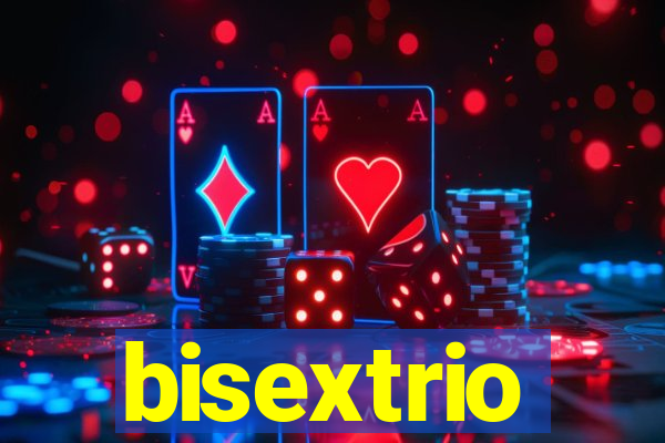 bisextrio