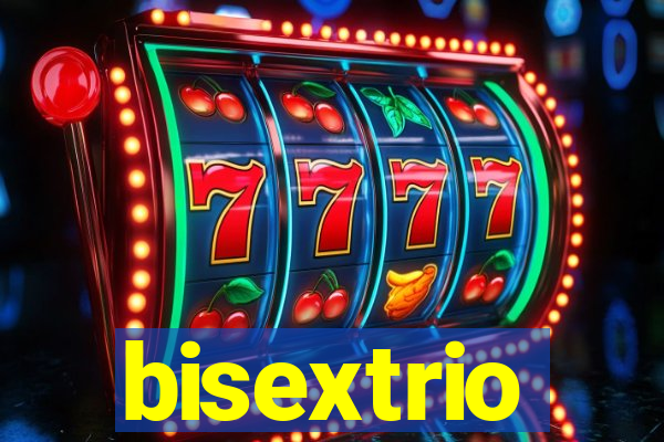 bisextrio