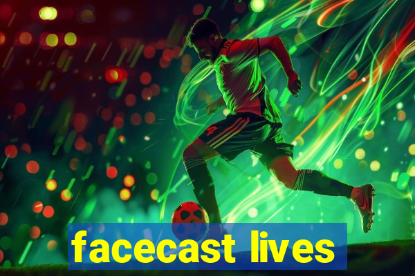 facecast lives