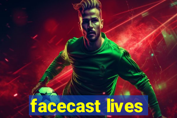 facecast lives