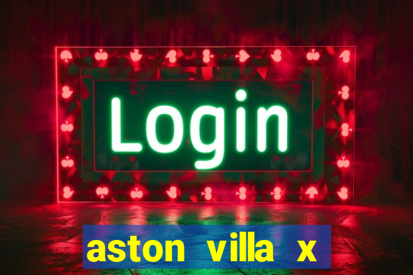 aston villa x brentford palpite