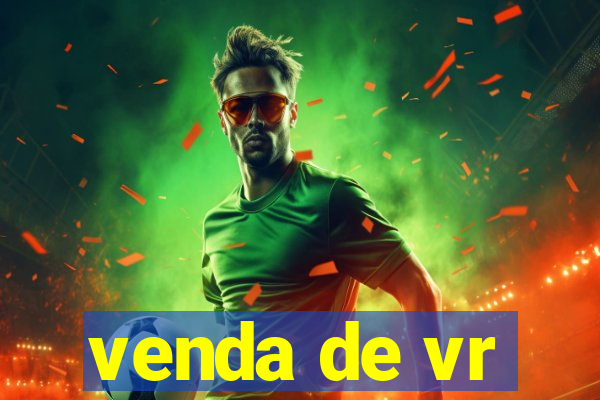 venda de vr