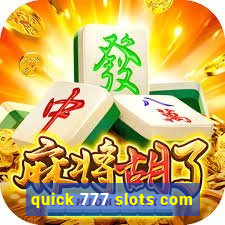 quick 777 slots com