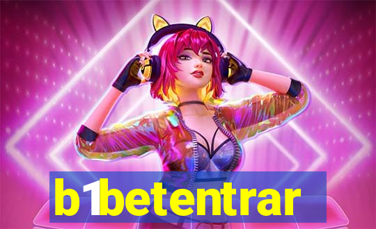 b1betentrar