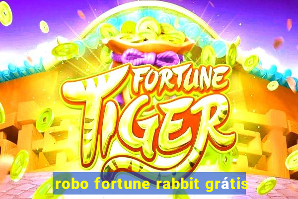 robo fortune rabbit grátis