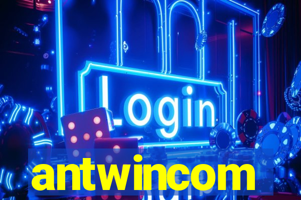 antwincom