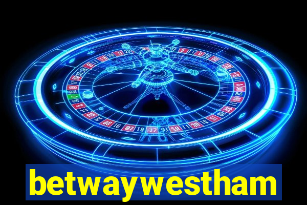 betwaywestham