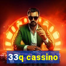 33q cassino