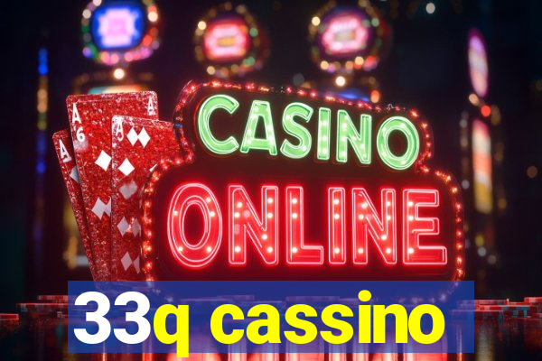 33q cassino