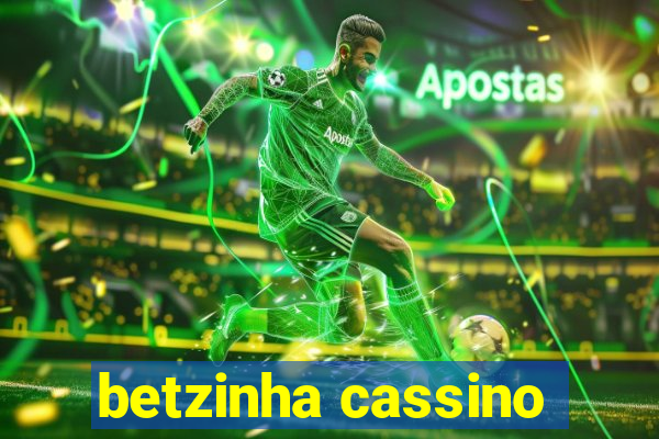 betzinha cassino