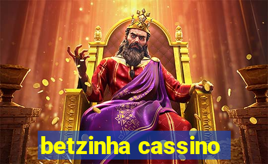 betzinha cassino