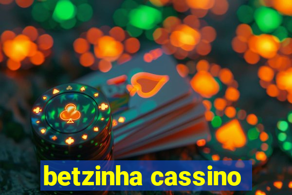 betzinha cassino