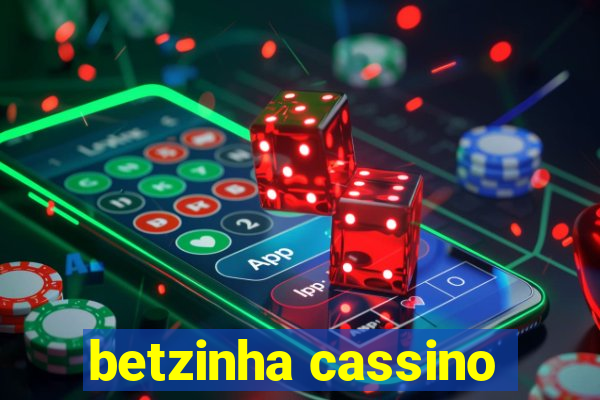 betzinha cassino