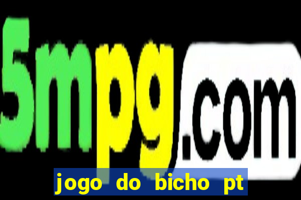 jogo do bicho pt rio 11hs hoje